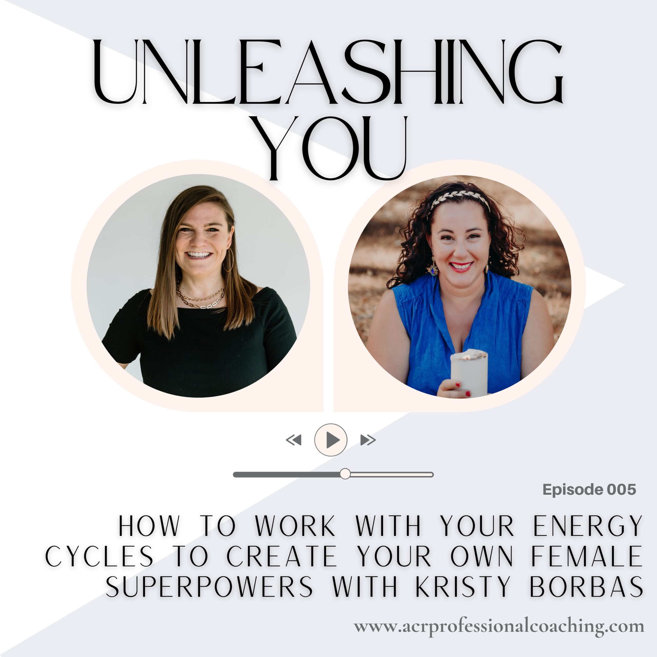 How to Work With Your Energy Cycles to Create Your Own Female Superpowers with Kristy Borbas