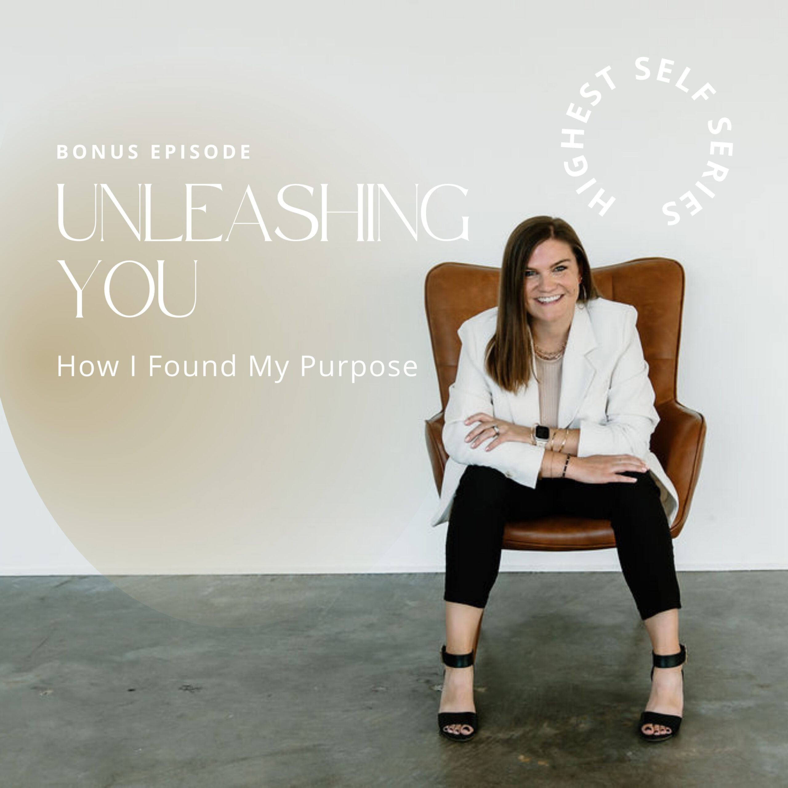 How I Found My Purpose | Highest Self Series