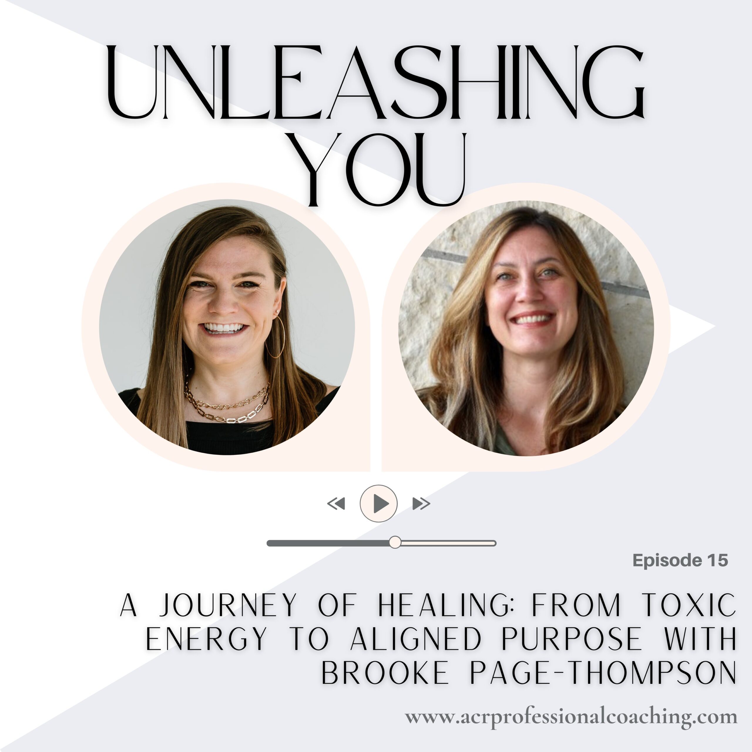 A Journey of Healing: From Toxic Energy to Aligned Purpose with Brooke Page-Thompson