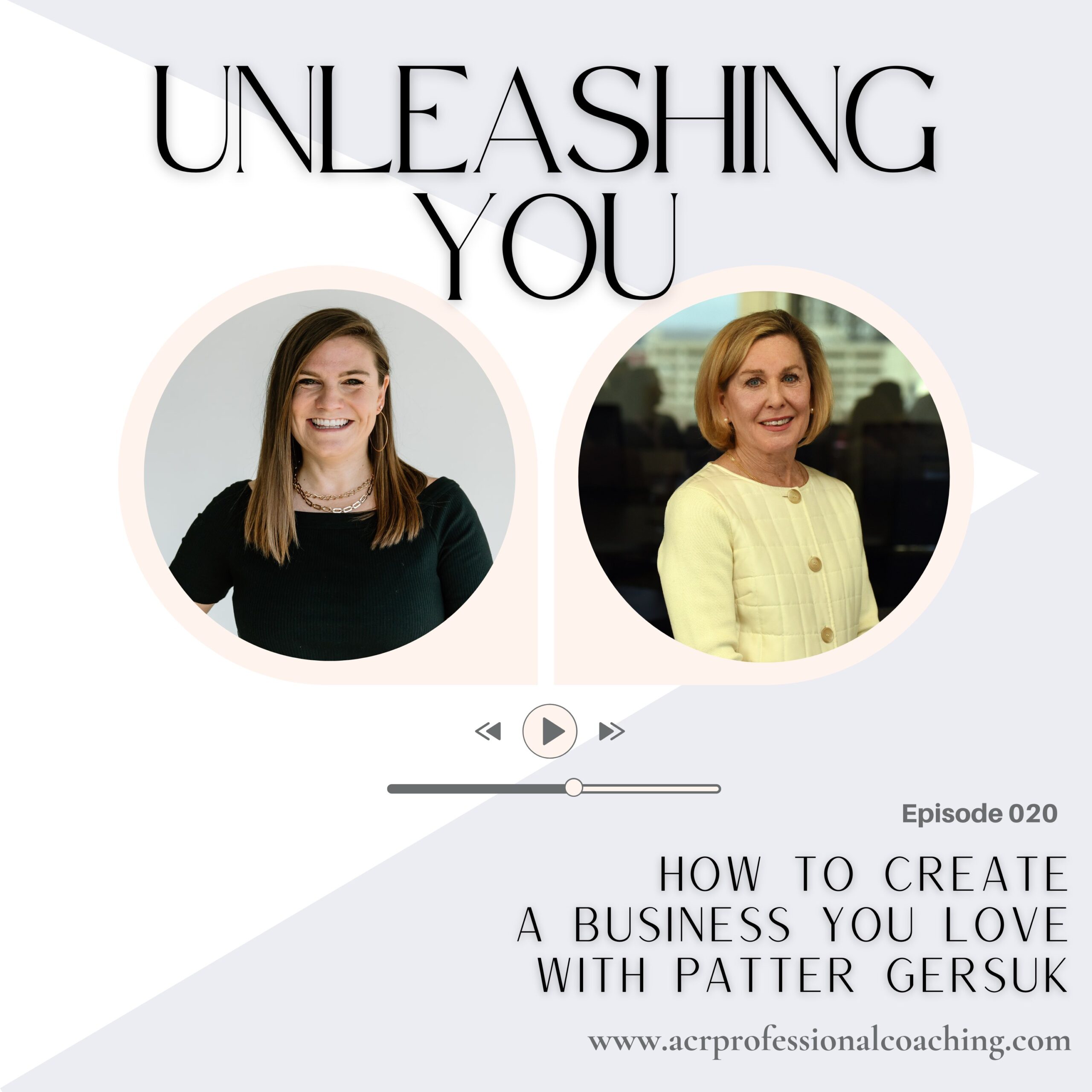 How to Create a Business You Love with Patter Gersuk