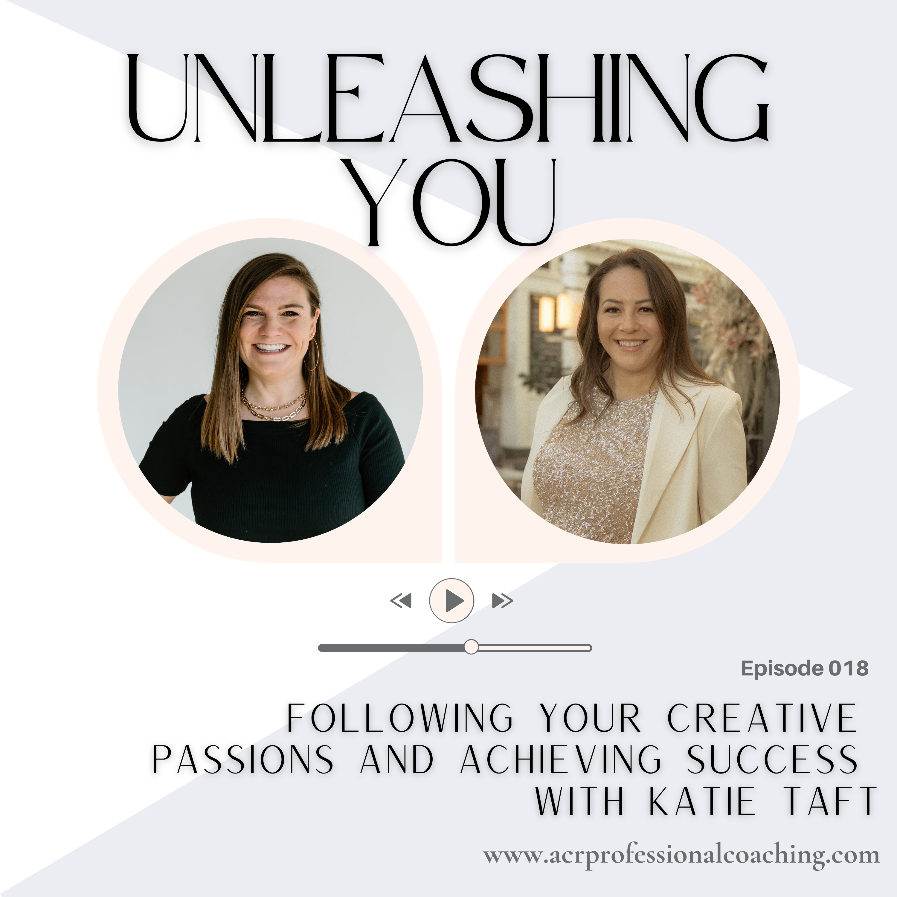 Following Your Creative Passions and Achieving Success with Katie Taft