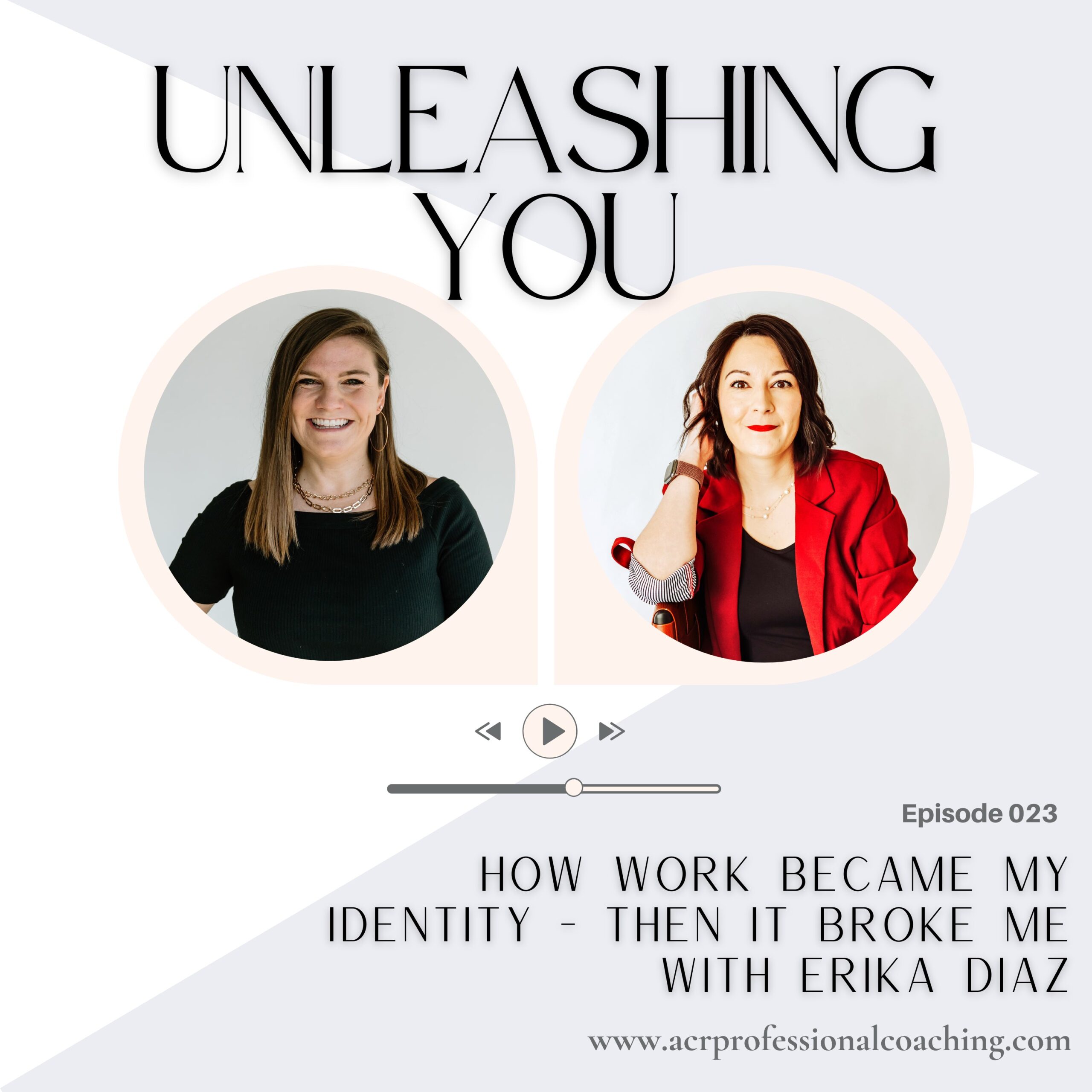 How Work Became My Identity - Then It Broke Me with Erika Diaz