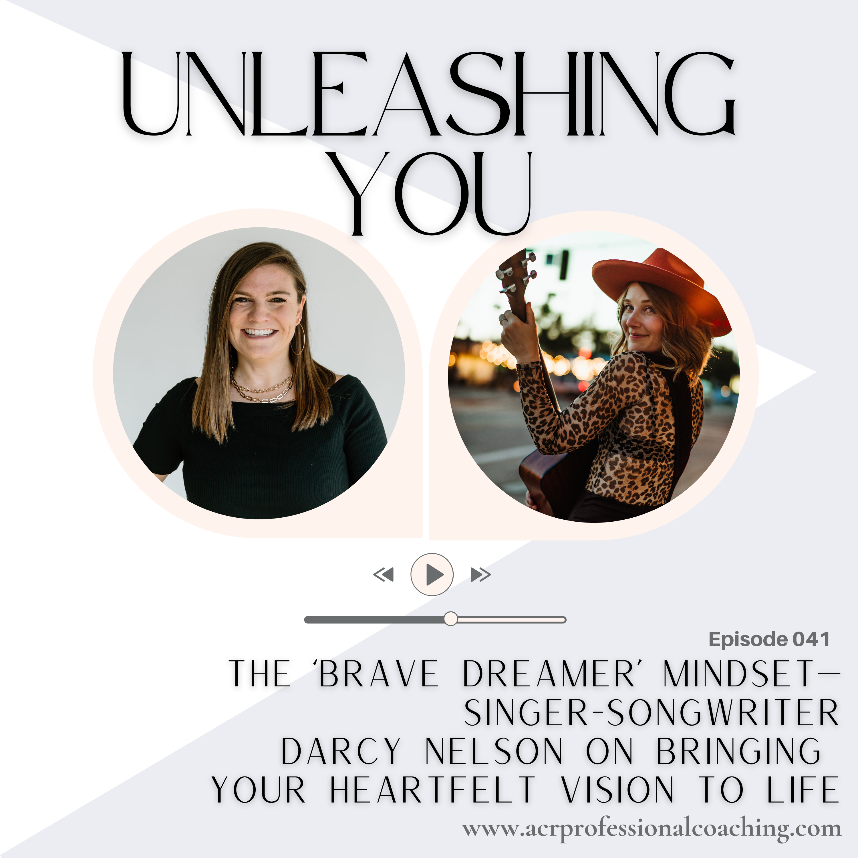 The ‘Brave Dreamer’ Mindset—Singer-Songwriter Darcy Nelson on Bringing Your Heartfelt Vision to Life